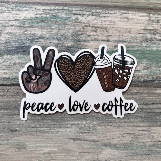 Peace Love & Coffee Sticker