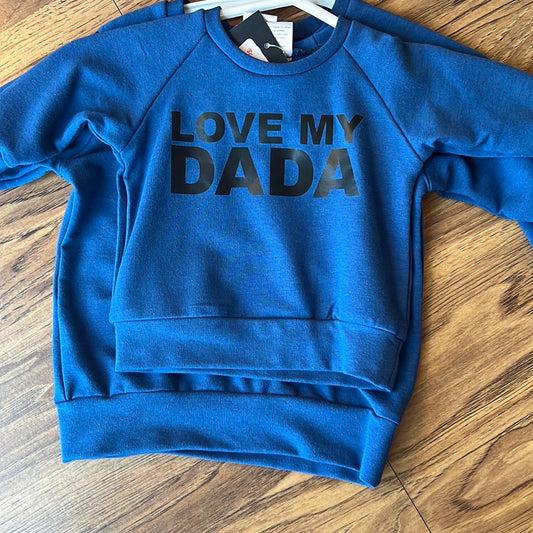 Love My Dada Crewneck River Blue