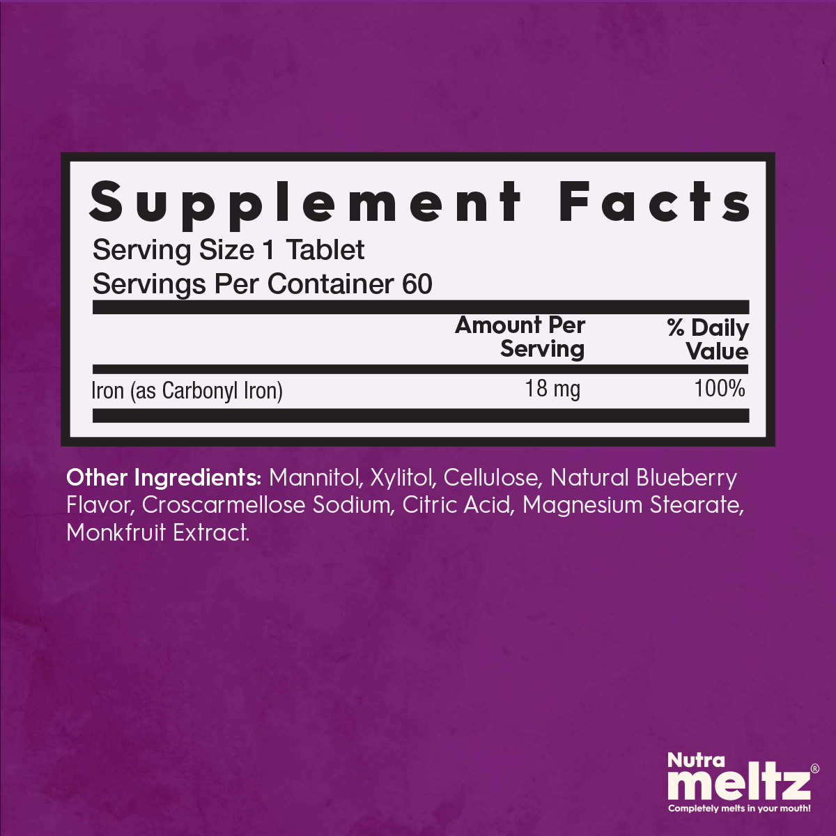 NUTRAMELTZ, INC - Carbonyl Iron 18 mg