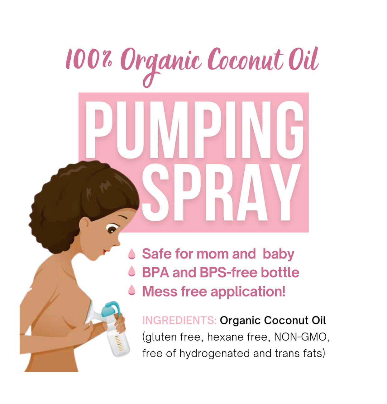 Pumping Spray - 100% ORGANIC Food-Grade Coconut Oil