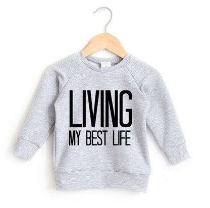 Posh & Cozy Living My Best Life Crewneck Baby/Toddler Heather Grey
